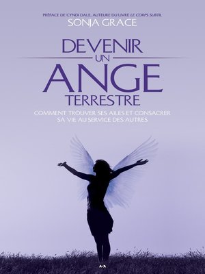 cover image of Devenir un ange terrestre